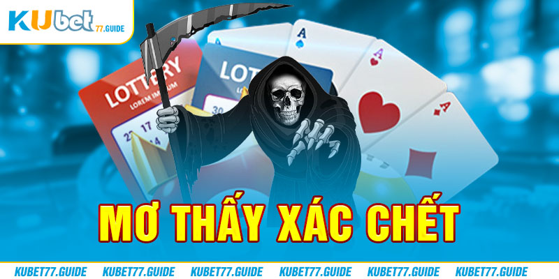 Mơ thấy xác chết