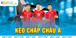 Kèo chấp Châu Á