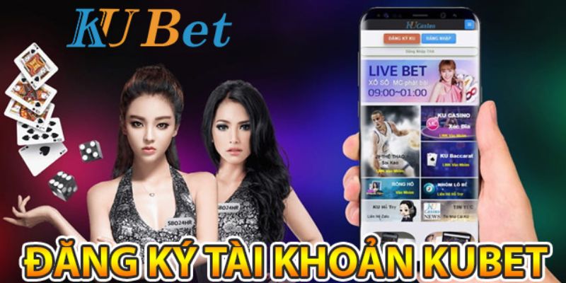 Đăng Ký Tài Khoản Kubet77 chỉ với 3 bước